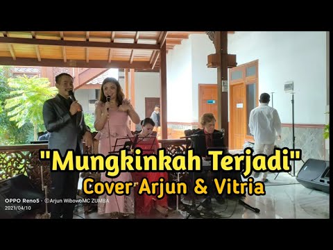 Mungkinkah Terjadi - Utha Likumahuwa & Trie Utami || Cover Arjun Wibowo & Vitriatantri Mayestica