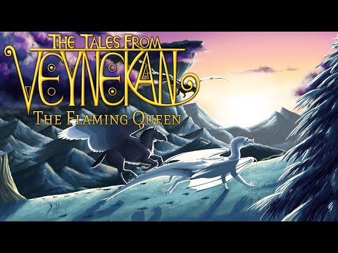 THE FLAMING QUEEN - The Tales From Veynekan Book #1 [RELEASE DAY PROMO]