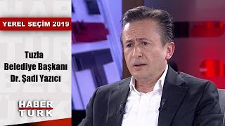 Yerel Seçim 2019 - 25 Mart 2019 (Tuzla Belediye Başkanı Dr. Şadi Yazıcı)