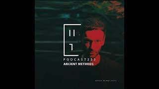 Ancient Methods - HATE Podcast 253