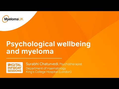 Digital Infoday Session: Psychological Wellbeing and Myeloma