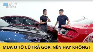Top 20+ mua oto cũ trả góp hay nhất