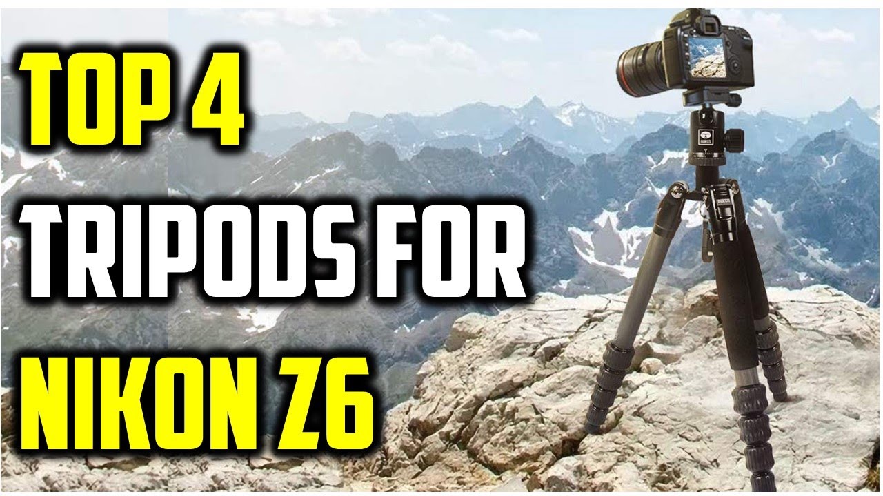 Top 4 Best Tripods For Nikon Z6Best Tripods 2023WATCH THIS BEFORE YOU