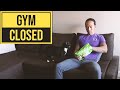 3 Tips for Getting Strong When the Gym is Closed