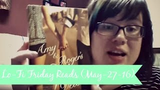 Super Lo-fi Friday Reads 5/27/16