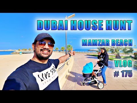 Dubai House Hunters | Mamzar Beach | Filli Tea | Dj Yashi Vlogs Mix | Vlog #175 🇦🇪😉👪