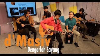Download D'Masive Dengarlah Sayang (Lirik) D'Masive Dengarlah Sayang (Lirik)