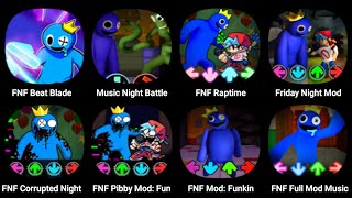 FNF Rainbow Friends, FNF Beat Blade, Music Night Battle, FNF Raptime, FNF Corrupted Night, Pibby Mod