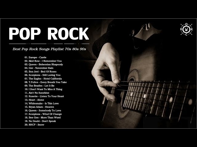 Daftar Putar Pop Rock | Lagu Pop Rock Terbaik Tahun 70an 80an 90an class=