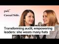 How wearing multiple hats helped her transform audit & empower leaders | Casual Side Podcast S5EP15