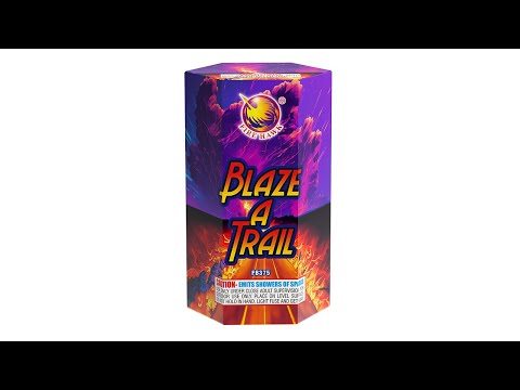 BLAZE A TRAIL