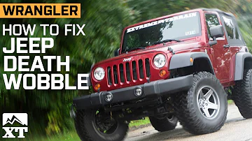 How do you get rid of death wobble on a Jeep Wrangler?