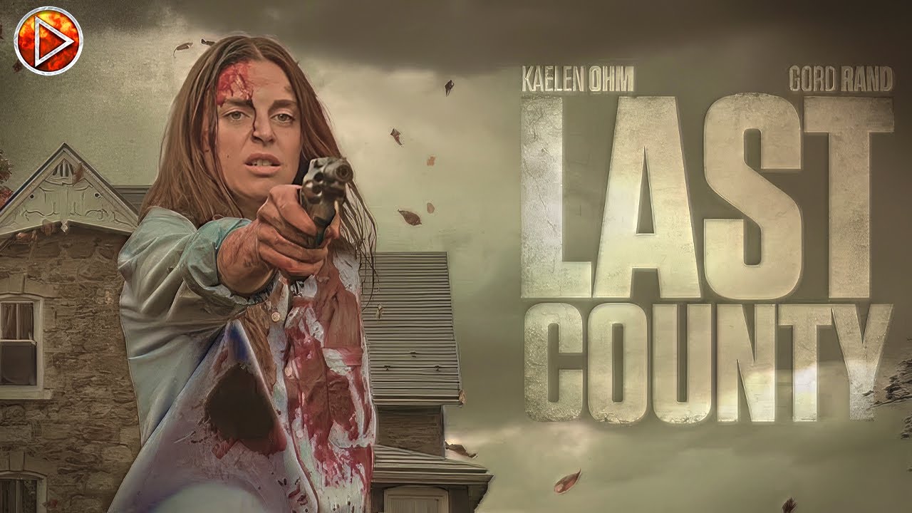 LAST COUNTY 🎬 Exclusive Premiere of Full Action Movie in English HD 2025 🎬 LAST COUNTY 🎬 Exclusive Premiere of Full Action Movie in English HD 2025 🎬