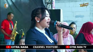 EDAN LANANG // CITRA NADA LIVE DUKUHLO VILLAGE, BORDER BLOCK // BULAKAMBA DISTRICT - BREBES