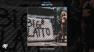 Mulatto - HYS ft. Key Glock [Big Latto]