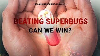 Beating Superbugs: Can We Win? (2021) | Full Movie | Documentary