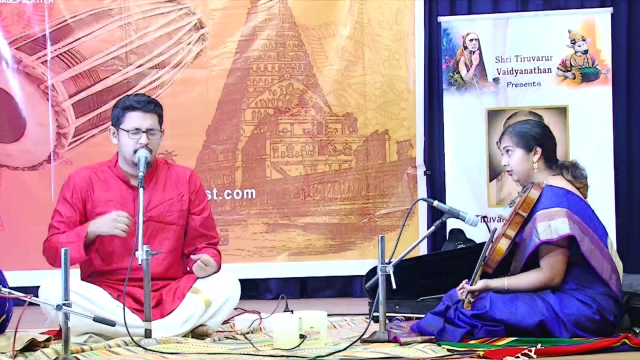 Carnatic Music Concert by Karthick Naryanan tutelage of Tiruvarur