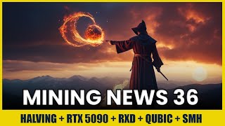 MINING NEWS #36 - QUBIC, DYNEX, RTX 5090, AMD 9950X,  ... L'actualité du #minage #cryptonews