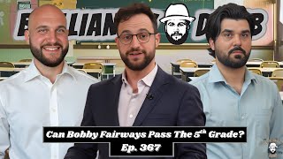 Can Bobby Fairways Pass The 5th Grade?