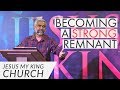 A Strong Remnant | God Prepares Remnants Series | Steven Francis