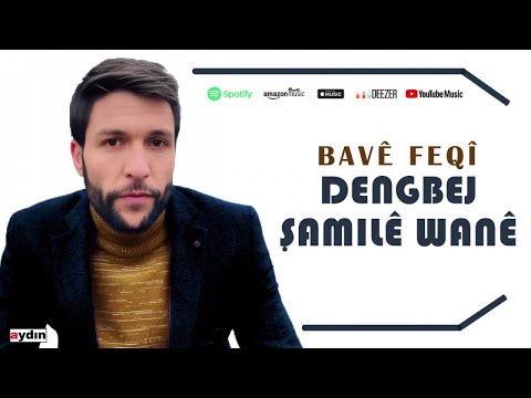 Dengbej Şamilê Wanê - Bavê Feqî