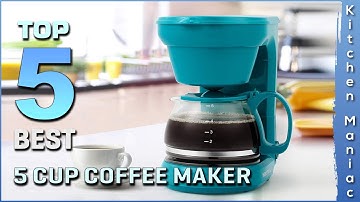 Top 5 Best 5 Cup Coffee Maker Review in 2025