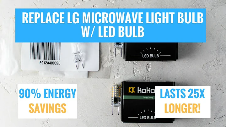 Replace an LG Microwave Light Bulb 6912A40002E w/ an LED Bulb and SAVE MONEY$$$