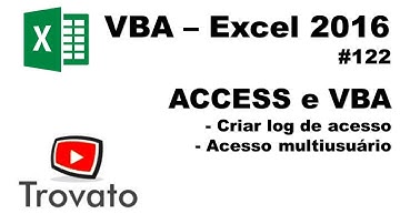 #122 - Excel VBA - Log de Acesso no Banco de dados e transformar a planilha para multiusuário