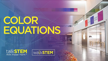 What are Color Equations? -  walkSTEM@NorthPark Center