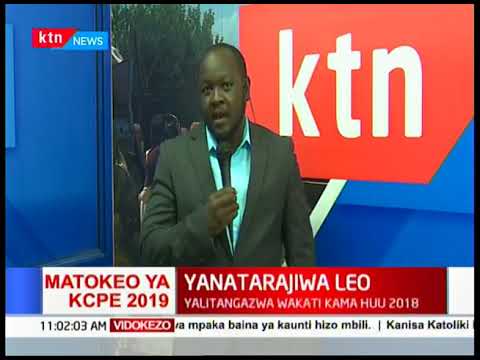 Matokeo ya KCPE 2019 yanatarajiwa muda wowote