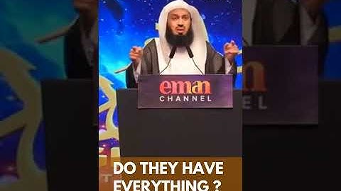 They have EVERYTHING except THIS ONE THING - Part 1 Mufti menk #shorts #allah #quran #allah