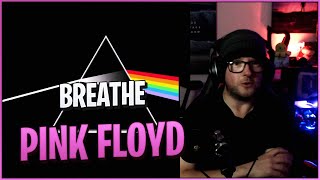 Pink Floyd - Breathe REACTION