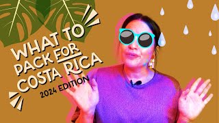 Costa Rica Packing List: The 2024 Ultimate Guide!