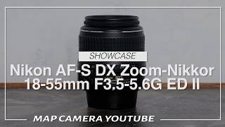 Nikon AF-S DX Zoom-Nikkor 18-55mm f/3.5-5.6G ED II [Product Review