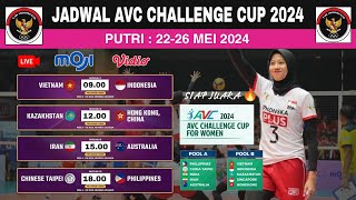 JADWAL AVC CHALLENGE CUP FOR WOMEN 2024 HARI INI | Jadwal Timnas Voli Putri | Avc Volleyball 2024