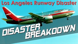 Runway Collision At Los Angeles (USAir 1493 & SkyWest 5569) DISASTER BREAKDOWN