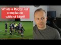 Rob Reacts to... Football Referee Reacts to Rugby Ref Compilation