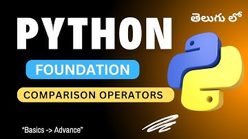 18. Comparison Operators in Python | Python Tutorial in Telugu
