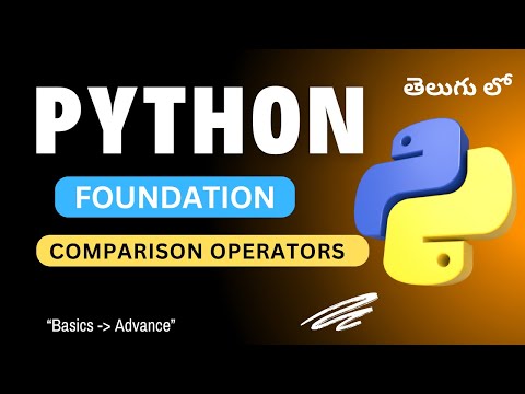 18. Comparison Operators in Python | Python Tutorial in Telugu