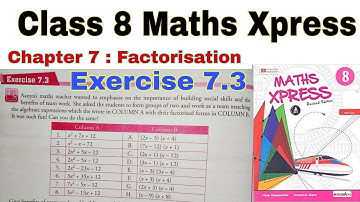Class 8 Maths Xpress Chapter 7.3