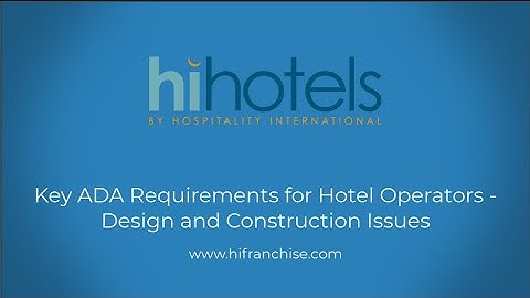 ADA Barrier Removal - hihotels by Hospitality Internation