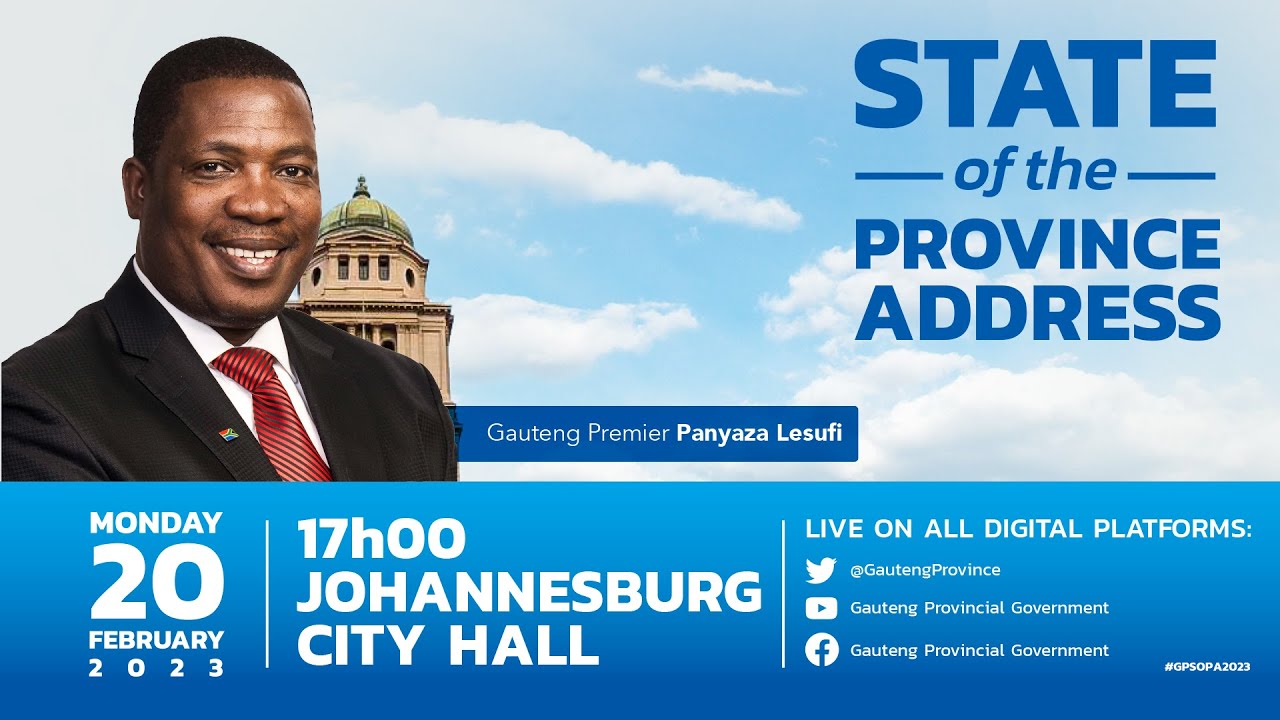 Gauteng State of Province Address 2023. #GPSOPA2023 - YouTube