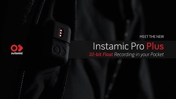 Instamic Pro Plus | 32-bit Float Recording in your pocket