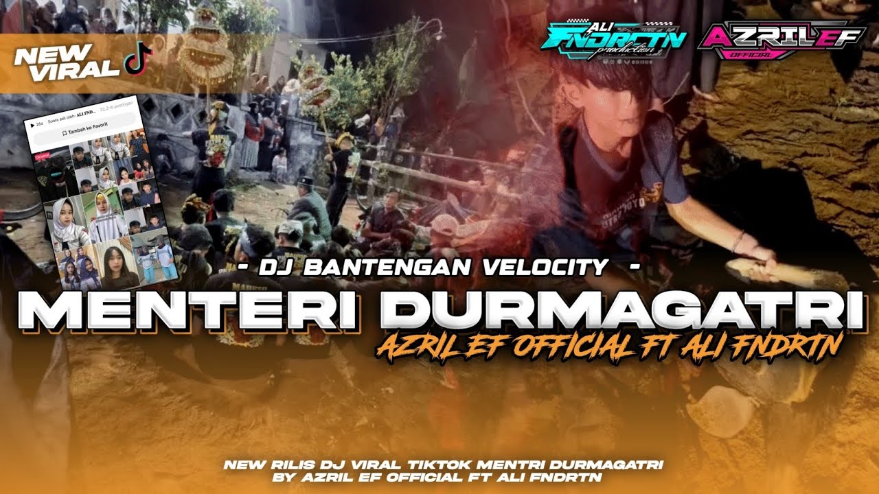 DJ BANTENGAN VELOCITY MENTERI DURMAGATRI VIRAL TERBARU 2026 ‼️