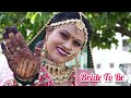 Bride to be  mathhe te chamkan  kalki photography