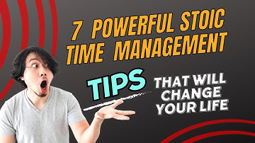 7 Powerful Stoic Time Management Tips That Will Change Your Life.