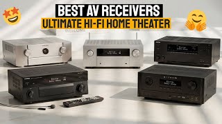 Top 5 Best AV Receivers for Audiophiles in 2026 - Ultimate Hi-Fi Home Theater!
