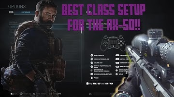 Modern Warfare: Best Sniper Weapon Class Setup for the AX-50 !!!! QUICKSCOPING CLASS