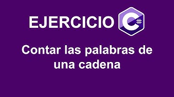 Contar las palabras de una cadena en C#