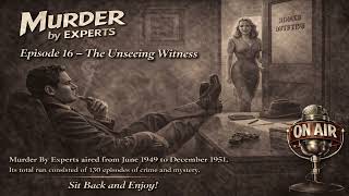 Murder by Experts episode 16 The Unseeing Witness